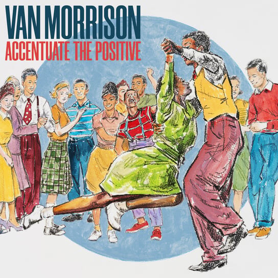 

Виниловая пластинка Van Morisson - Accentuate The Positive