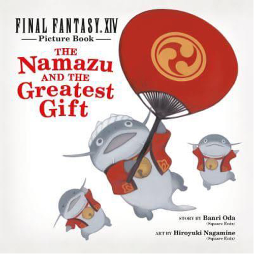Книга Final Fantasy Xiv Picture Book: Namazu & The Greatest Gift