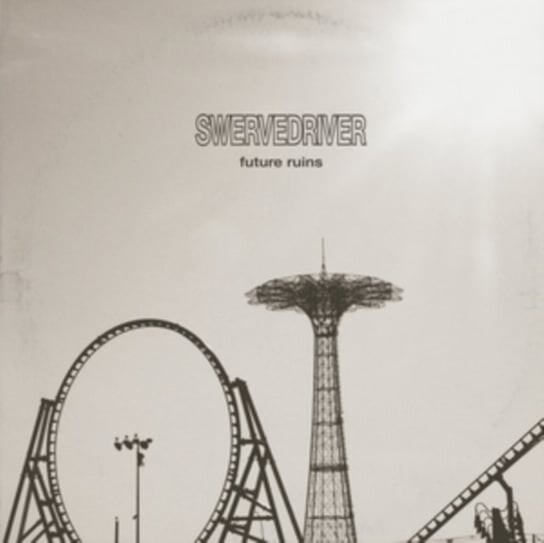 

Виниловая пластинка Swervedriver - Future Ruins