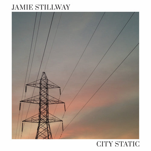 

CD диск Stillway, Jamie: City Static