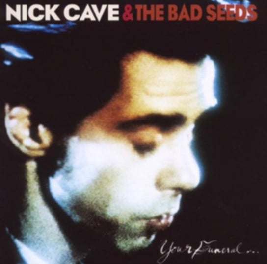 Виниловая пластинка Nick Cave and The Bad Seeds - Your Funeral My Trial