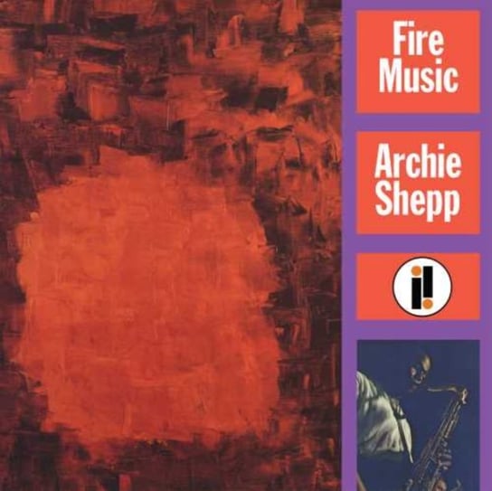 Виниловая пластинка Shepp Archie - Fire Music фото