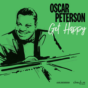Виниловая пластинка Peterson Oscar - Get Happy peterson oscar виниловая пластинка peterson oscar affinity