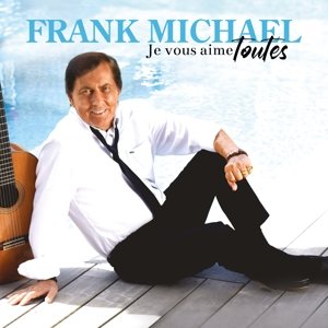 Виниловая пластинка Michael Frank - Je Vous Aime Toutes футболка k1x je t´aime белый