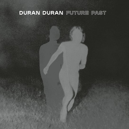 Виниловая пластинка Duran Duran - Future Past (Complete Edition)