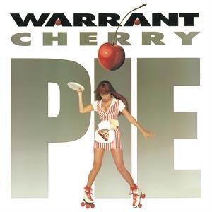 Виниловая пластинка Warrant - Cherry Pie виниловые пластинки music on vinyl roadrunner records black stone cherry folklore and superstition 2lp