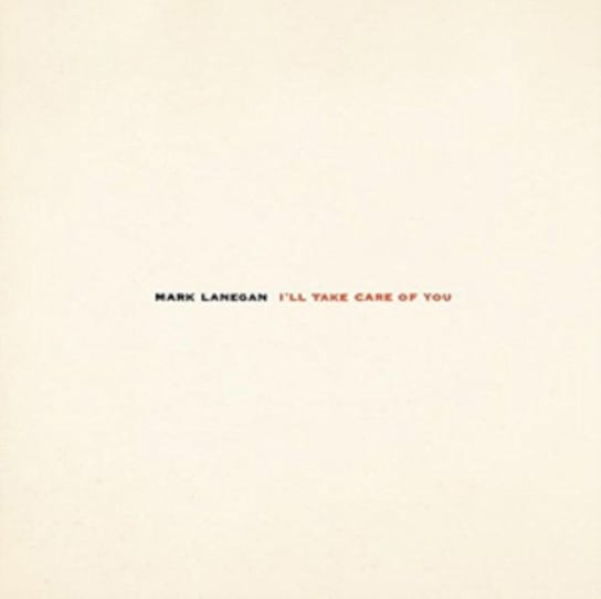 

Виниловая пластинка Lanegan Mark - I'll Take Care Of You