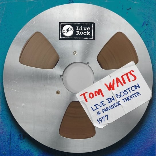 Виниловая пластинка Waits Tom - Live In Boston At Paradise Theater 1977