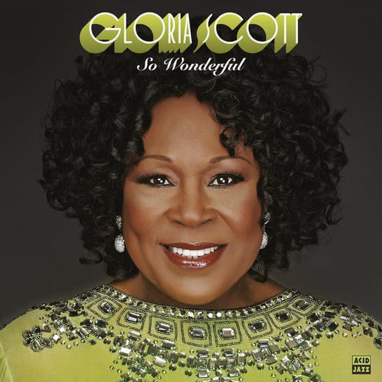 Виниловая пластинка Scott Gloria - So Wonderful