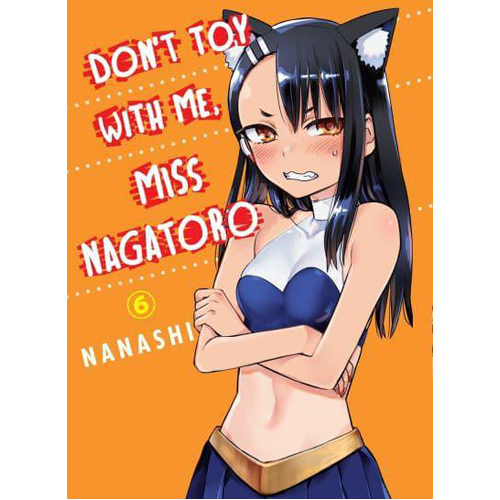 цена Книга Don’T Toy With Me Miss Nagatoro Volume 6