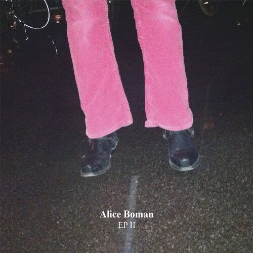 

Виниловая пластинка Boman, Alice: EP II (+ Skisser EP)
