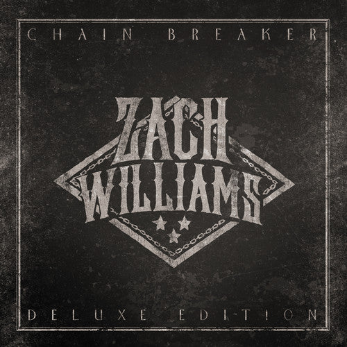 

CD диск Williams, Zach: Chain Breaker