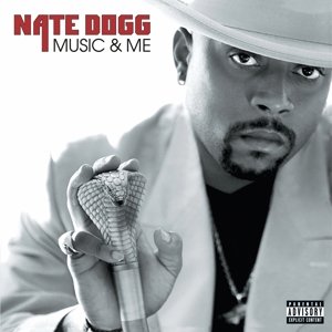 Виниловая пластинка Nate Dogg - Music and Me