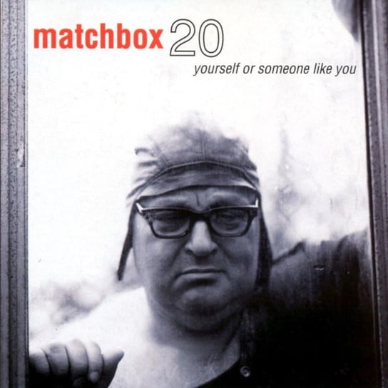 Виниловая пластинка Matchbox Twenty - Yourself Or Someone Like You (прозрачный винил)