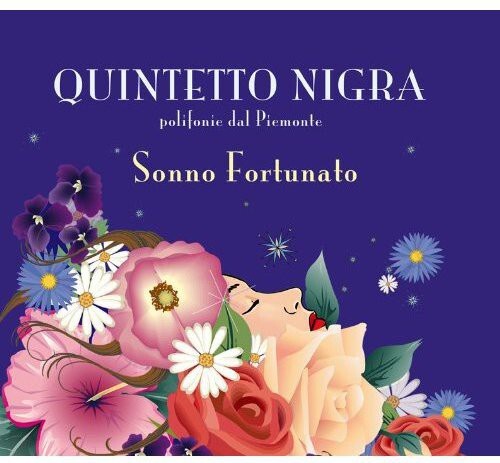 

CD диск Quintetto Nigra: Sonno Fortunato
