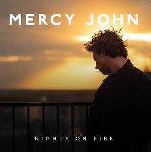 

Виниловая пластинка Mercy John - Nights On Fire