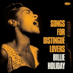 Виниловая пластинка Holiday Billie - Songs For Distingue Lovers supper club