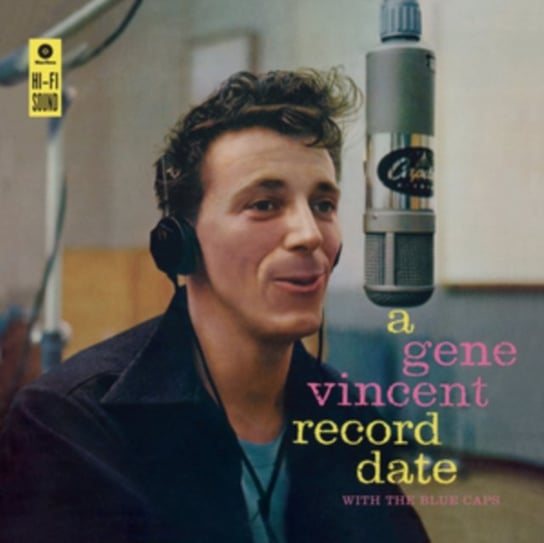 Виниловая пластинка Vincent Gene - A Gene Vincent Record Date With the Blue Caps виниловая пластинка vincent gene a gene vincent record date with the blue caps