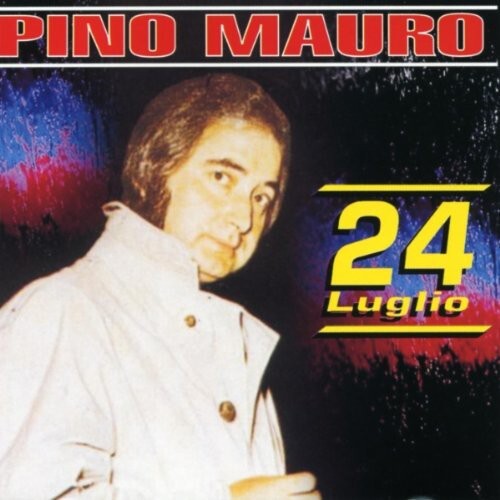 

CD диск Mauro, Pino: Luglio