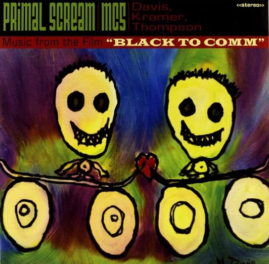 Виниловая пластинка Primal Scream - Black To Comm