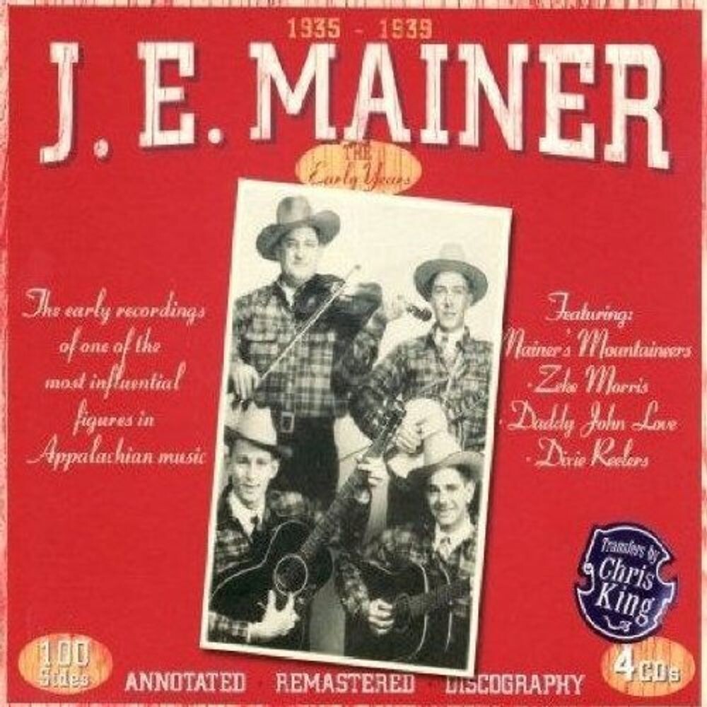 

Диск CD 1935-1939 The Early Recordings - J.E. Mainer