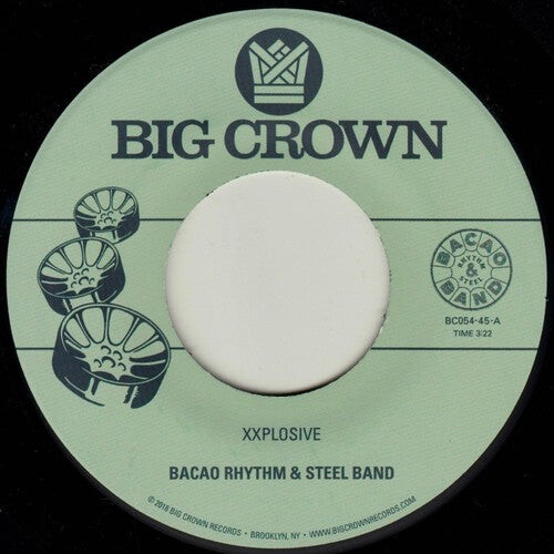 

Сингл 7" Bacao Rhythm & Steel Band: Xxplosive / Burn