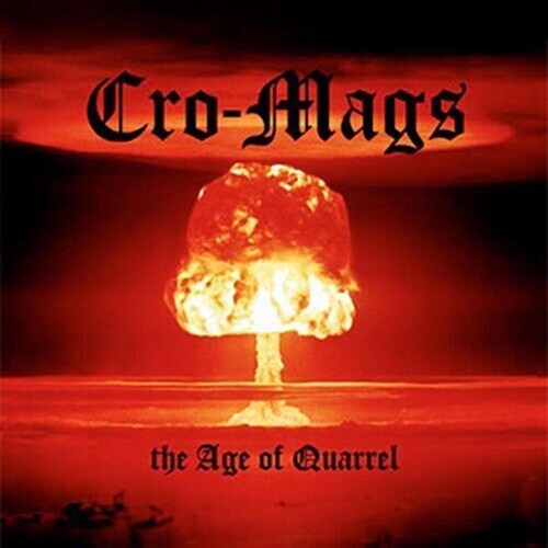

Виниловая пластинка Cro-Mags: The Age of Quarrel