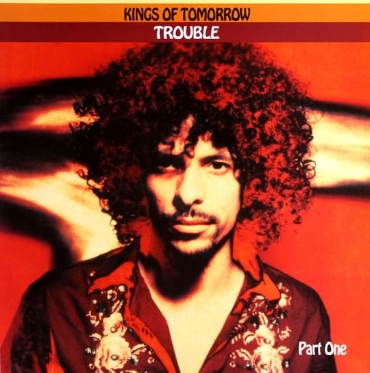 Виниловая пластинка Kings Of Tomorrow - Trouble