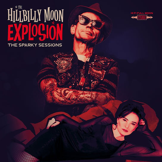 Виниловая пластинка The Hillbilly Moon Explosion - The Sparky Sessions
