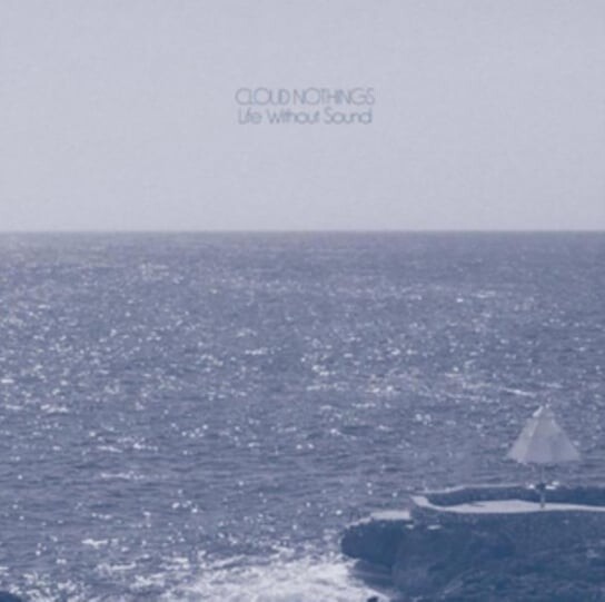 

Виниловая пластинка Cloud Nothings - Life Without Sound