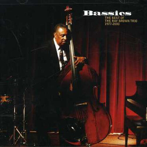 

CD диск Brown, Ray: Bassics: Best of Ray Brown Trio 1977-2000