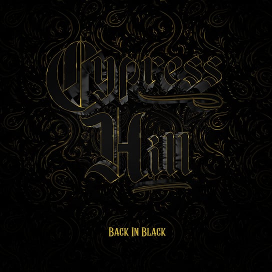 Виниловая пластинка Cypress Hill - Back in Black