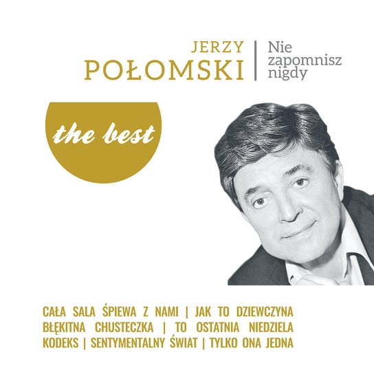 

Виниловая пластинка Połomski Jerzy - The Best: Nie zapomnisz nigdy