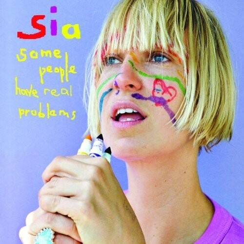 

Виниловая пластинка Sia - Some People Have Real Problems
