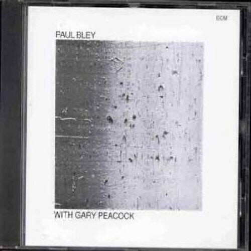 

CD диск Bley, Paul / Peacock, Gary: Paul Bley with Gary Peacock