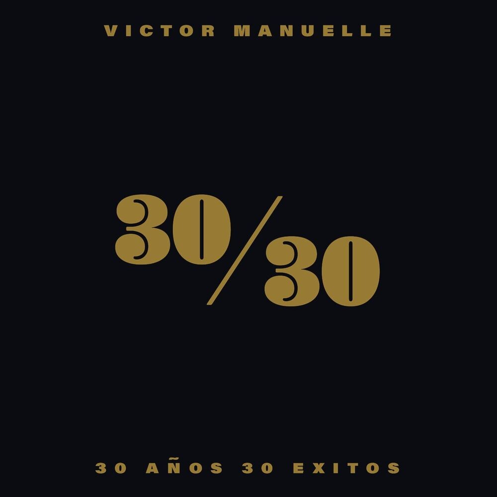 

Виниловая пластинка LP 30/30 [Gold Vinyl] - Victor Manuelle