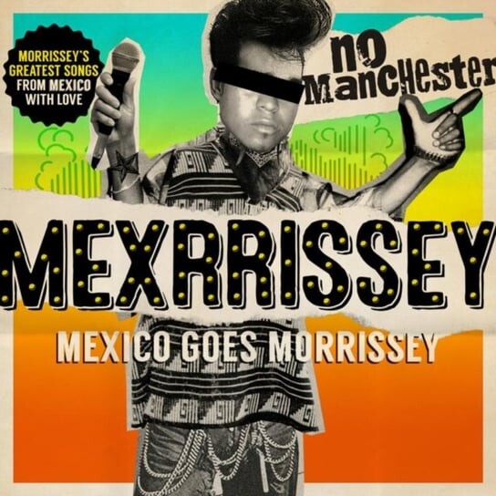 

Виниловая пластинка Mexrrissey - No Manchester LP
