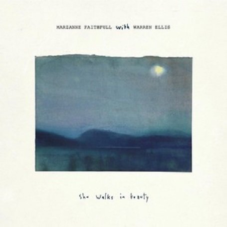 Виниловая пластинка Faithfull Marianne - She Walks In Beauty (With Warren Ellis)