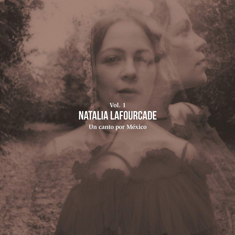 

Диск CD Un Canto Por México Vol. 1 - Natalia Lafourcade