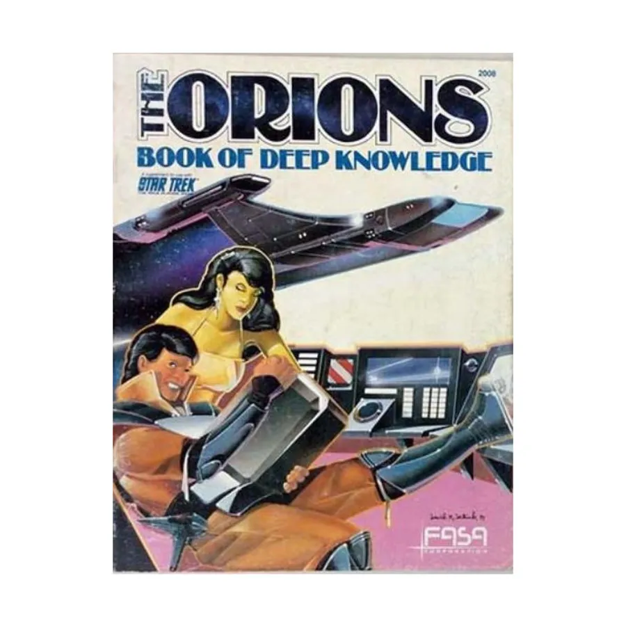 

Orions - Deep Knowledge Only!, Star Trek - Sourcebooks & Deck Plans (FASA), мягкая обложка