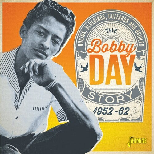 

CD диск Day, Bobby: Robins, Bluebirds, Buzzards & Orioles: Bobby Day Story
