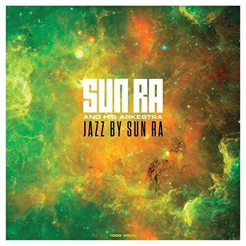 

Виниловая пластинка Sun Ra: Jazz By Sun Ra (180gm Vinyl)