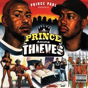 Виниловая пластинка Prince Paul - Prince Among Thieves prince виниловая пластинка prince lovesexy