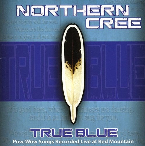 

CD диск Northern Cree: True Blue