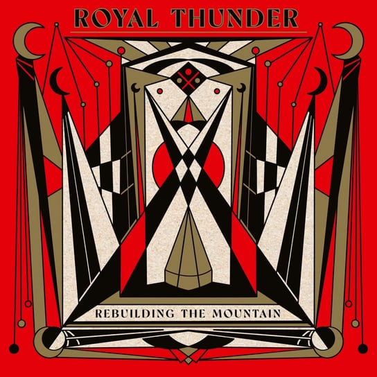 Виниловая пластинка Royal Thunder - Rebuilding The Mountain