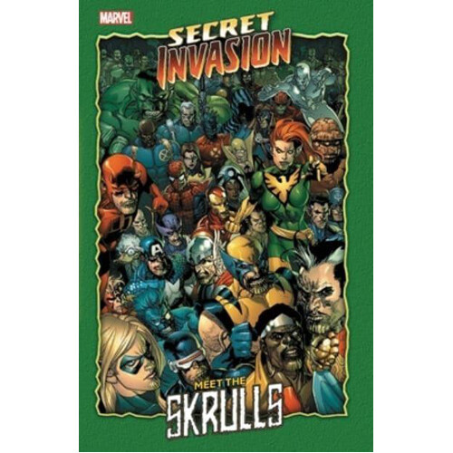 

Книга Secret Invasion: Meet The Skrulls