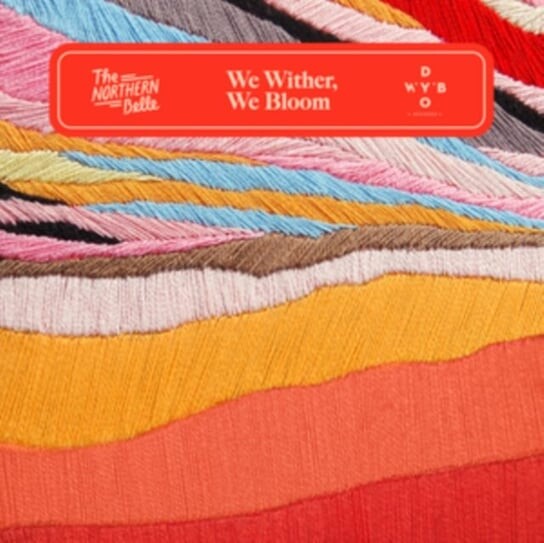 

Виниловая пластинка The Northern Belle - We Wither, We Bloom