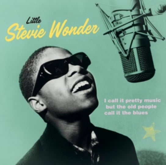 

Виниловая пластинка Little Stevie Wonder - I Call It Pretty Music, But The Old People Call It The Blues