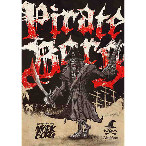 

Ролевая игра Free League Publishing Pirate Borg RPG: Core Rulebook (Mork Borg RPG Compatible)
