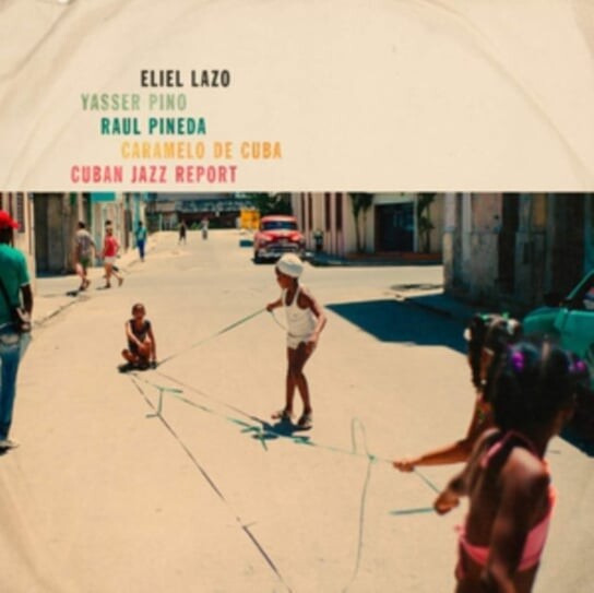 

Виниловая пластинка Lazo Eliel - Cuban Jazz Report